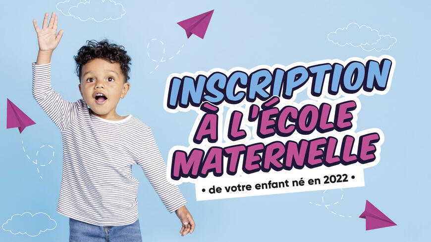 Rentrée scolaire 2025 : les inscriptions à l'école maternelle sont ouvertes